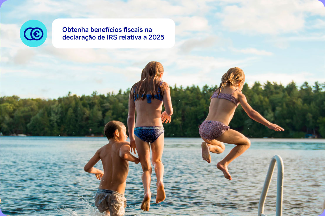 Obtenha benefícios fiscais na declaração de IRS relativa a 2025