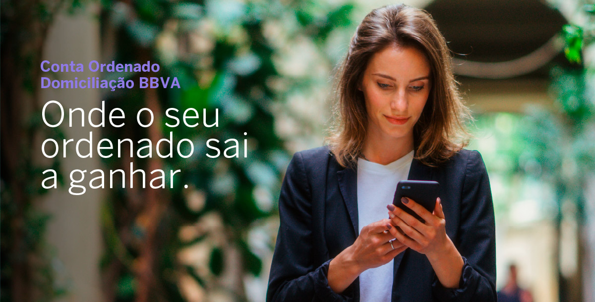 Conta Ordenado Domiciliação BBVA. Onde o seu ordenado sai a ganhar.