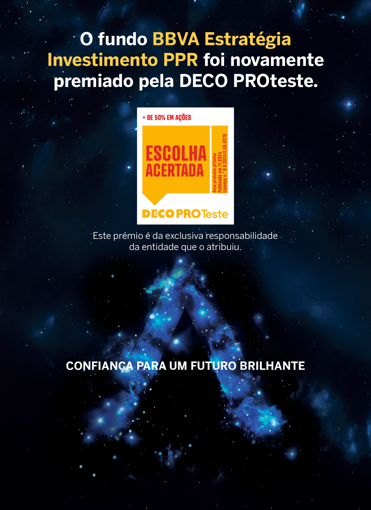 O fundo BBVA Estratégia Investimento PPR foi novamente premiado pela Deco Proteste.