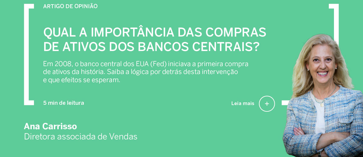 Qual a importância das compras de ativos dos bancos centrais?