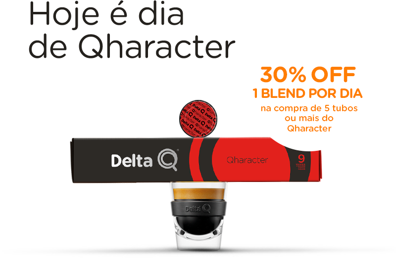 Hoje é dia de Qharacter - 30% OFF 1 blend por Dia na compra de 5 tubos ou mais do Qharacter