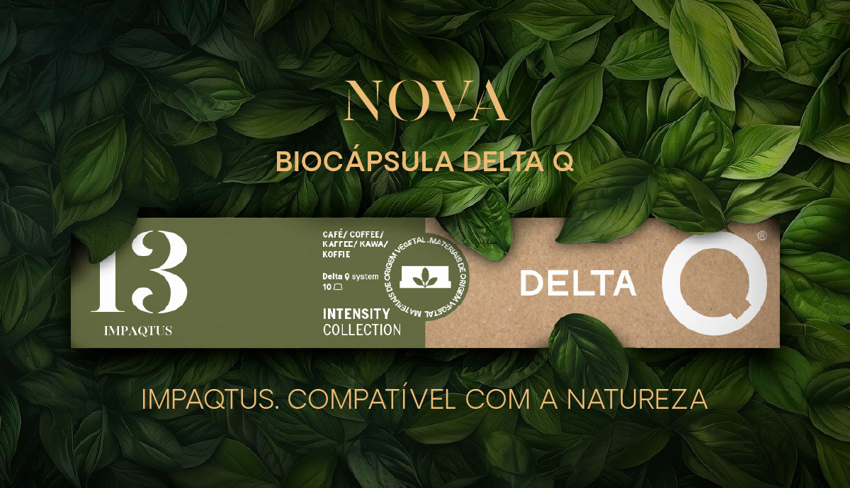 Biocápsula DELTA Q. IMPAQTUS. compatível com a natureza.