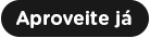 Aproveite Já