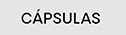 Cápsulas
