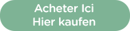 Acheter Ici // Hier kaufen